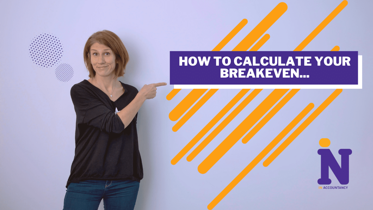 How to calculate your breakeven